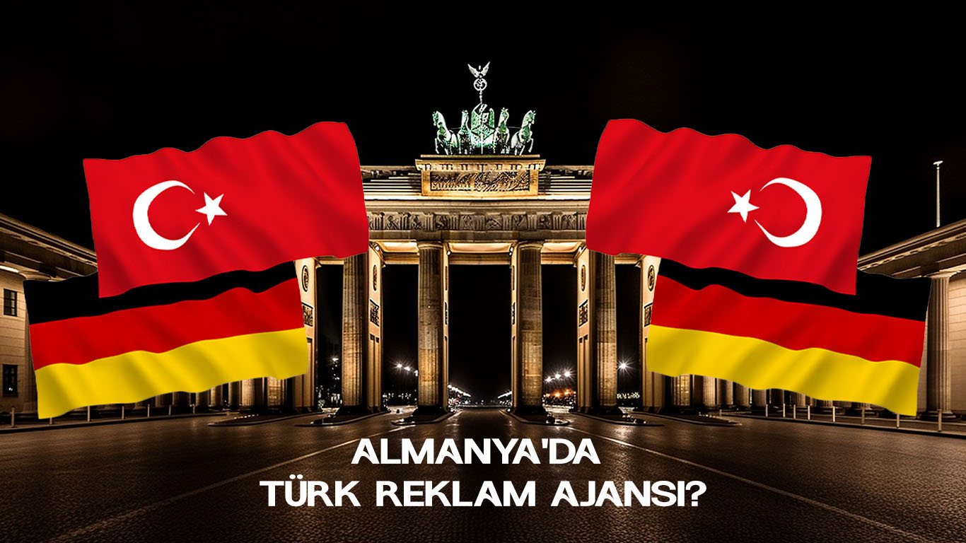 Almanya’da Türk Reklam Ajansı Var mı? En İyisi Hangisi?